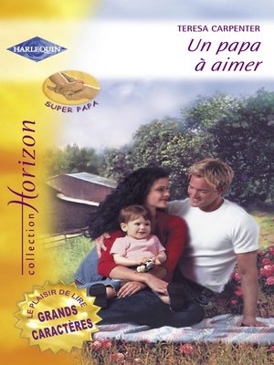 cover image of Un papa à aimer (Harlequin Horizon)
